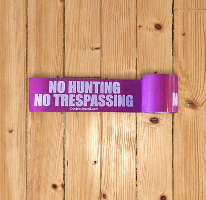 Purple No Hunting No Trespassing Tape